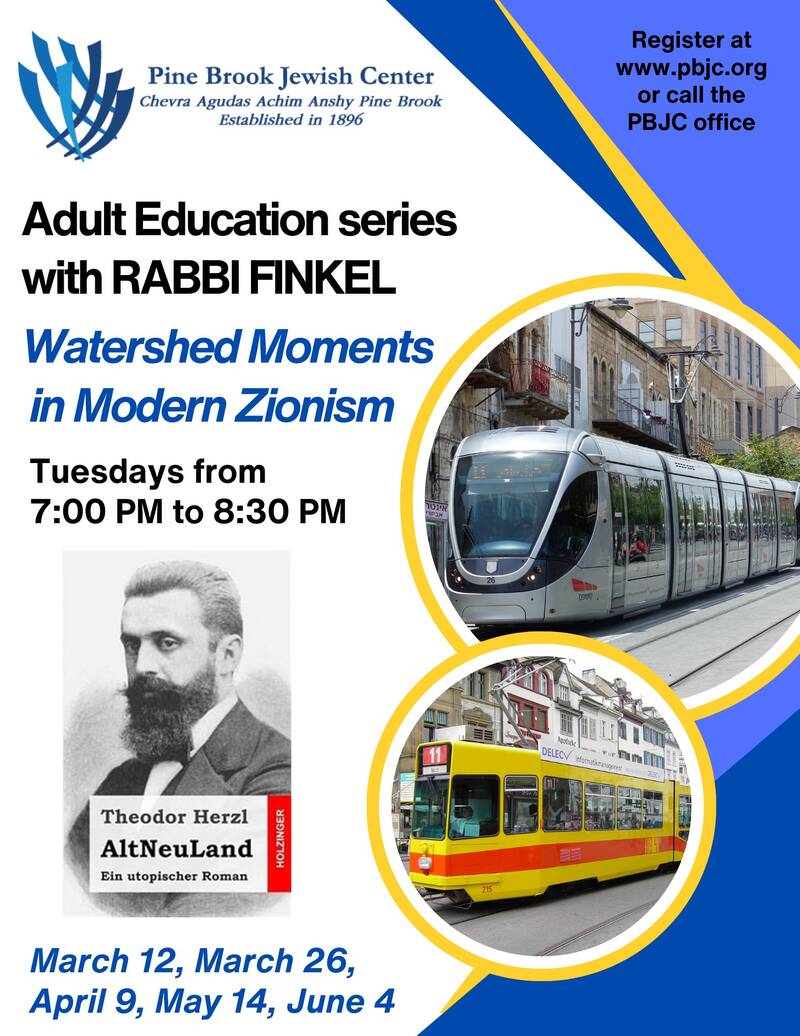 Banner Image for Adult Education with Rabbi Finkel - Watershed Moments in Modern Zionism